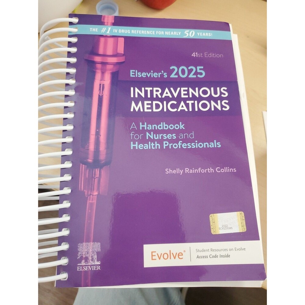 Elsevier's 2025 Intravenous Medications : A Handbook for Nurses and Health